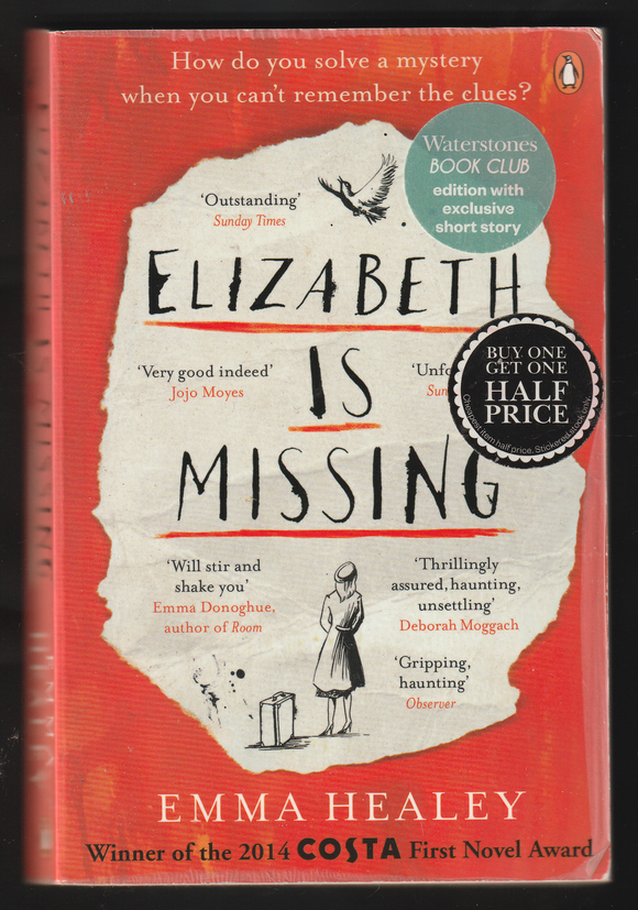 Elizabeth Is Missing By Emma Healey