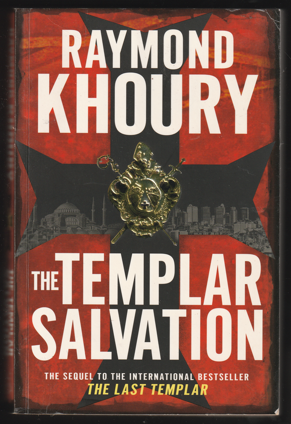 The Templar Salvation By Raymond Khoury