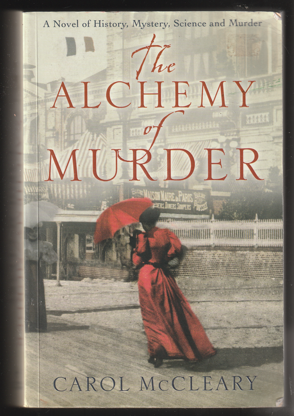 The Alchemy Of Murder By Carol McCleary