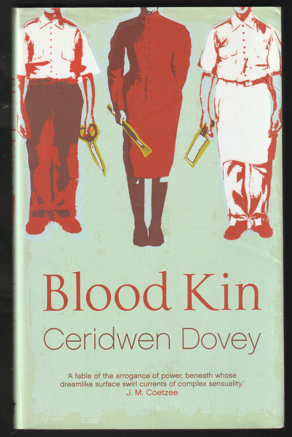 Blood Kin By Ceridwen Dovey