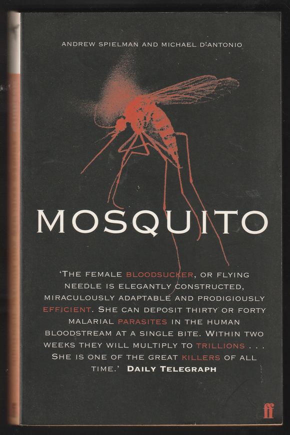 Mosquito By Andrew Spielman & Michael D' Antonio