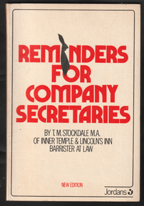 Reminders For Company Secretaries By T.M.Stockdale M.A.