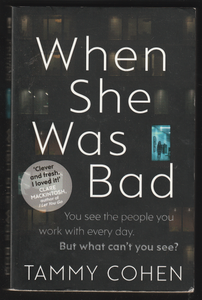 When She Was Bad By Tammy Cohen