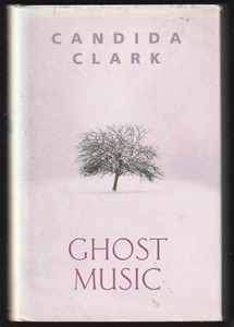 Ghost Music By Candida Clark