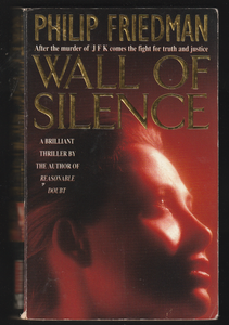 Wall Of Silence By Philip Friedman