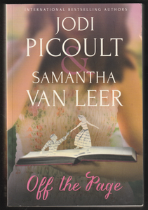 Off The Page By Jodi Picoult & Samantha Van Leer