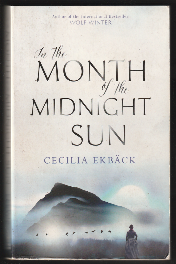 In The Month Of The Midnight Sun By Cecilia Ekback