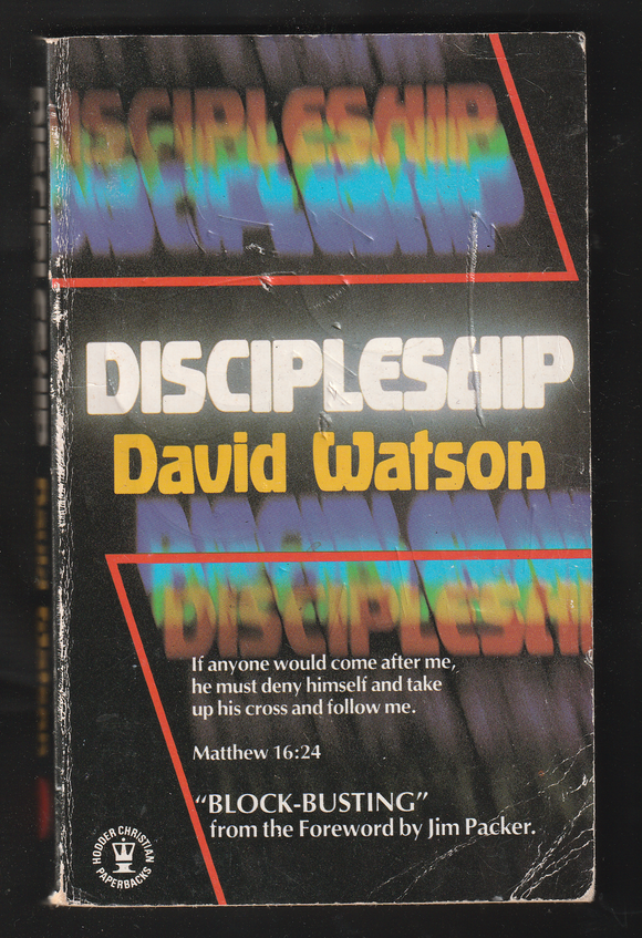 Discipleship by David Watson