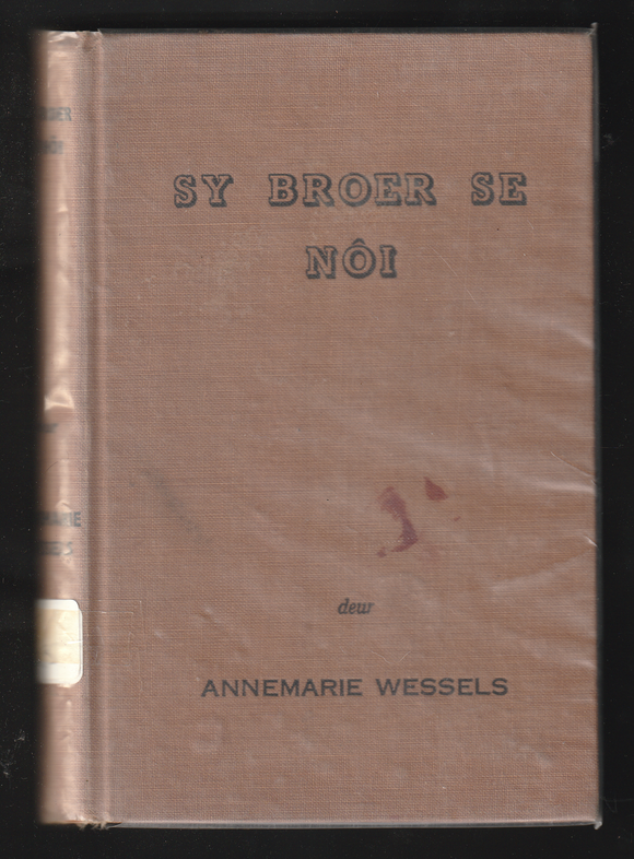 Sy Broer Se No 1 by Annemarie Wessels