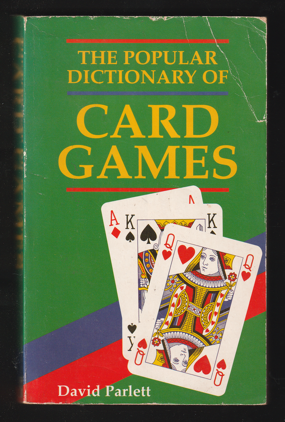 The Popular Dictionary of Card Games by David Parlett