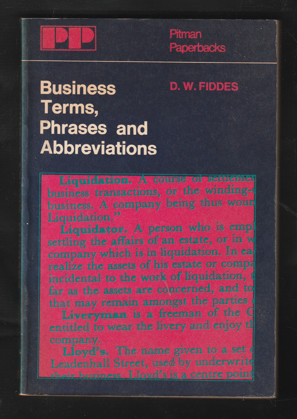 Business Terms, Phrases And Abbreviations By D. W. Fiddes