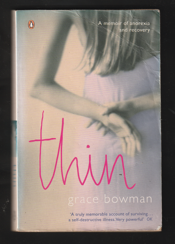 Thin by Grace Bowman