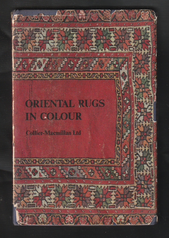 Oriental Rugs in Colour Collier-Macmillan Ltd