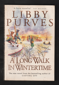 A Long Walk in Wintertime by Libby Purves