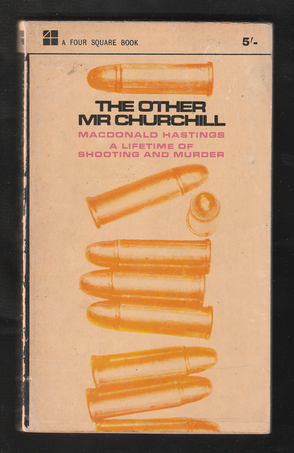 The Other Mr Churchill by Macdonald Hastings