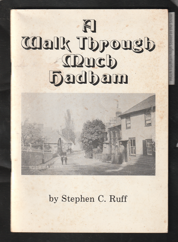 A Walk Through Much Hadham by Stephen C. Ruff