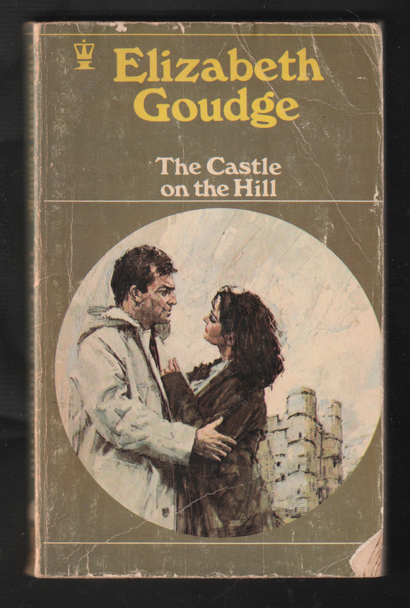 The Castle On The Hill by Elizabeth Goudge