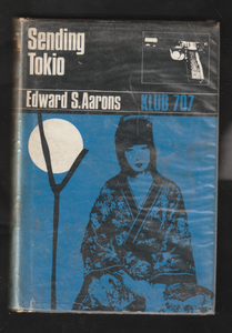 Sending Tokio by Edward S.Aarons Klub 707