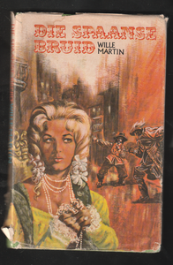 Die Spaanse Bruid by Wille Martin