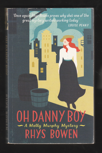 Oh Danny Boy by Rhys Bowen