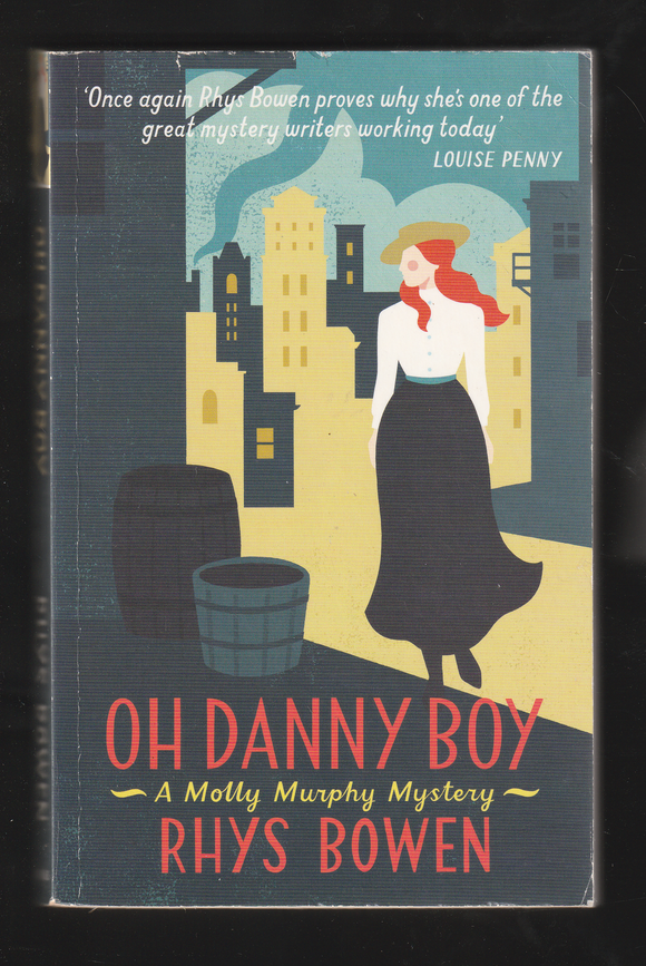 Oh Danny Boy by Rhys Bowen