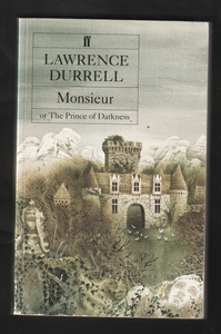 Monsieur or The Prince of Darkness by Lawrence Durrell