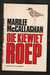 Die Kiewiet Roep by Marilee McCallaghan