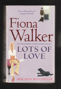 Lots of Love by Fiona Walker