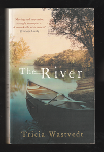 The River by Tricia Wastvedt