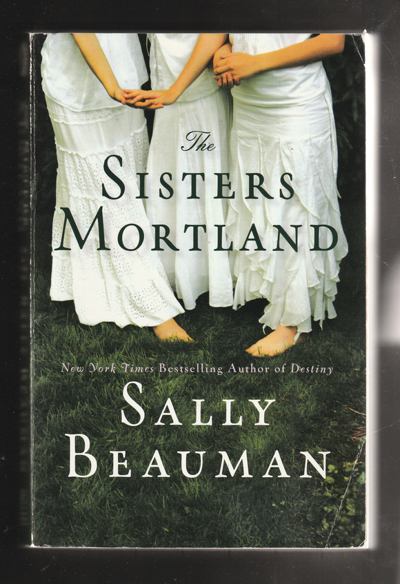 The Sisters Mortland by Sally Beauman