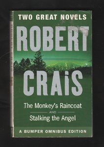 The Monkeys Raincoat and Stalking the Angel by Robert Crais