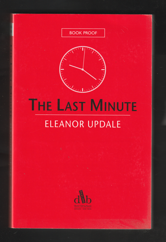 The Last Minute by Elanor Updale