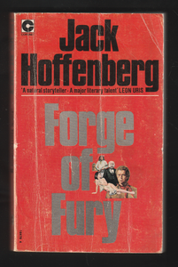 Forge of Fury by Jack Hoffenberg