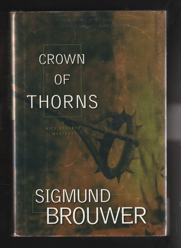 Crown Of Thorns by Sigmund Brouwer