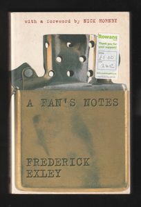 A Fans Notes by Frederick Exley
