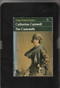 The Camomile by Catherine Carswell