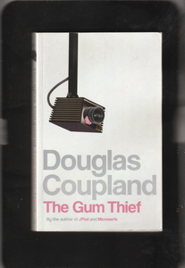 The Gum Thief By Douglas Coupland #002