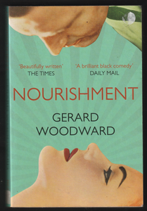 Nourishment By Gerard Woodward