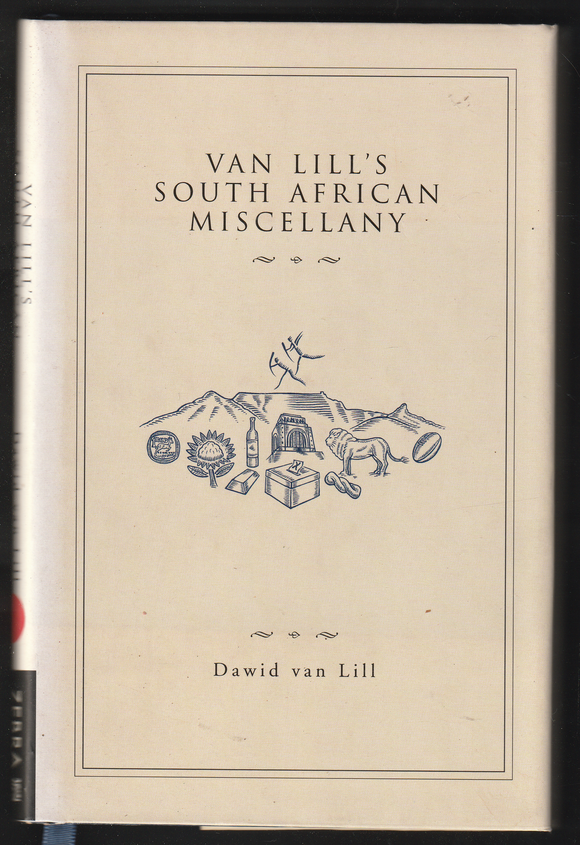 Van Lill's South African Miscellany By Dawid Van Lill
