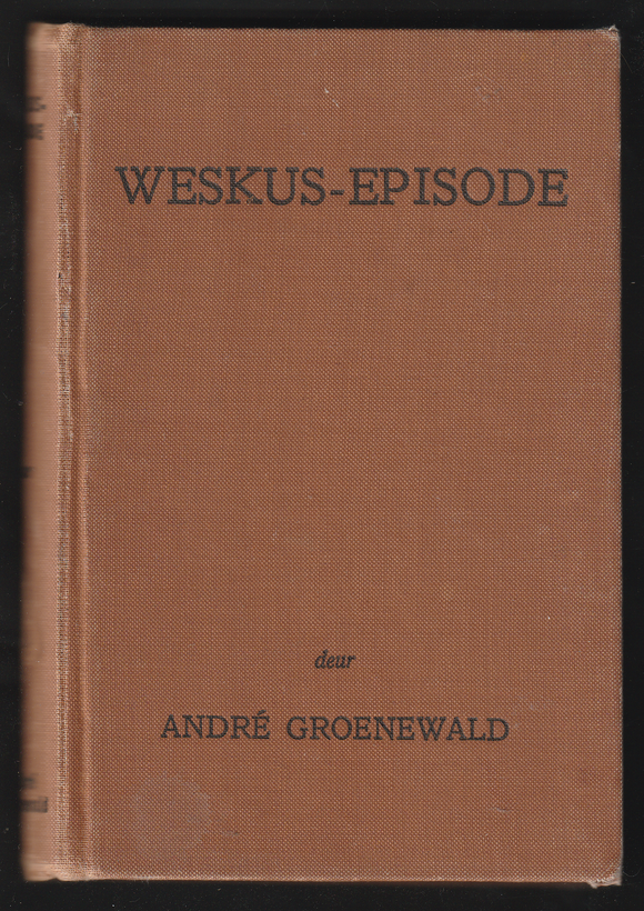 Weskus-Episode By Andre Groenewald