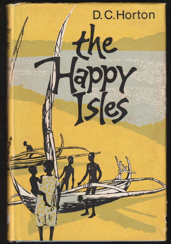 The Happy Isles By D. C. Horton