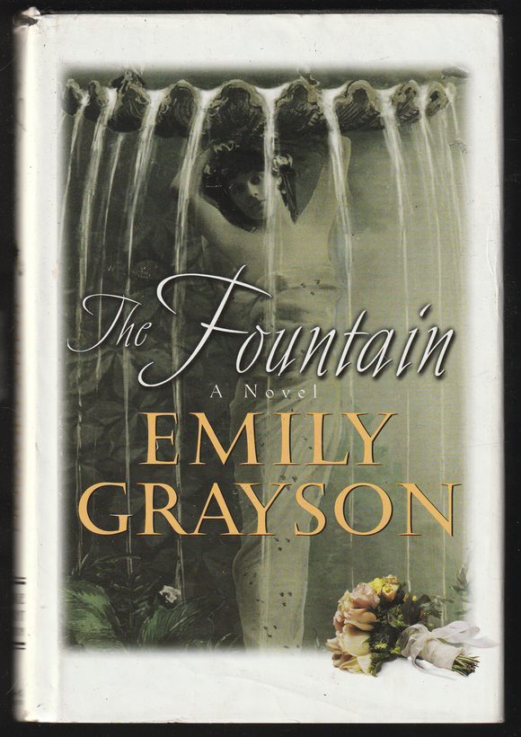 The Fountain By Emily Grayson