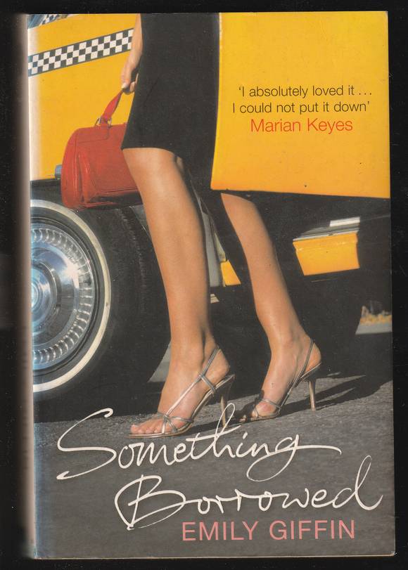 Something Borrowed By Emily Giffin