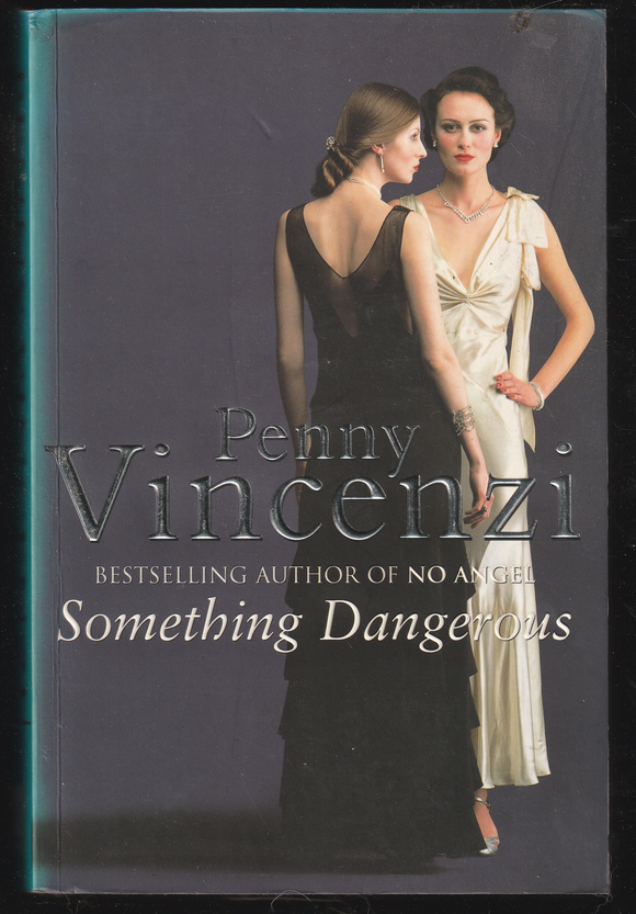 Something Dangerous By Penny Vincenzi #002