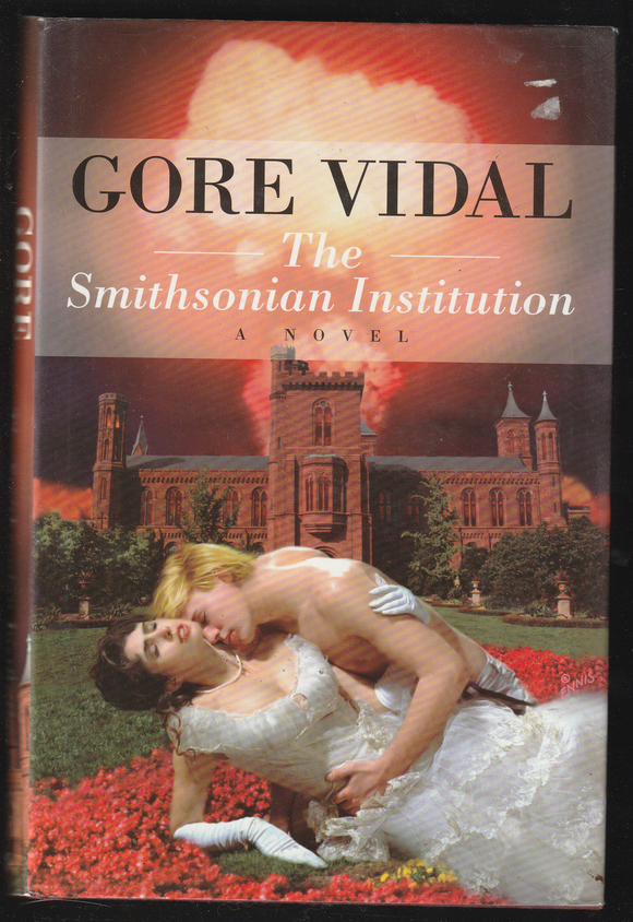 The Smithsonian Institution By Gore Vidal