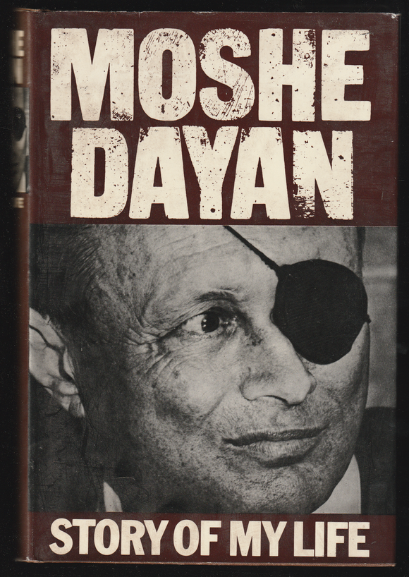 Moshe Dayan Story Of My Life