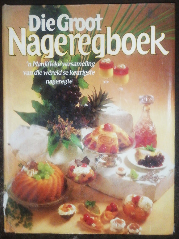 Die Groot Nageregboek By Christian Teubner & Sybil Grafin Schonfeldt