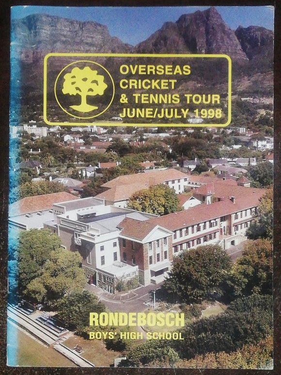 Overseas Cricket & Tennis Tour June/July 1998 Rondebosch Boy's High school