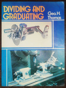 Dividing And Graduating By Geo. H. Thomas