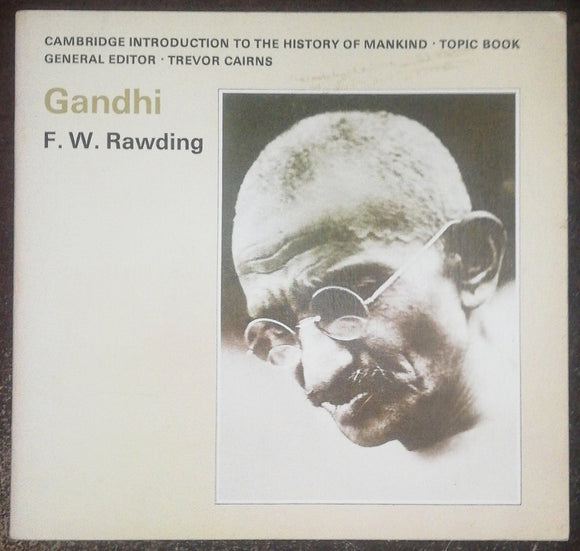 Gandhi By F. W. Rawding
